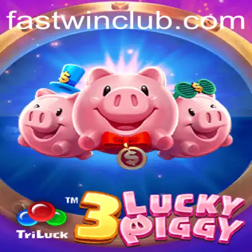 Unveiling 3LUCKYPIGGY: The Thrill of Fastwin Gaming
