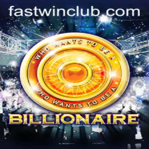 Unveiling the Exciting World of Billionaire Fastwin: A Comprehensive Guide
