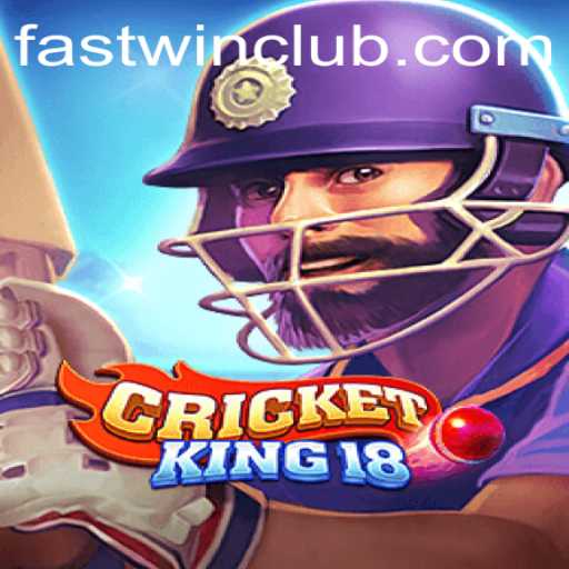 Discover the Thrill of CricketKing18 and Master the Fastwin Strategy
