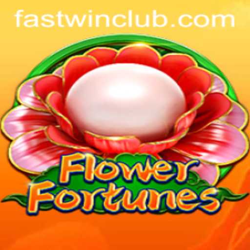 Exploring the Exciting World of FlowerFortunes and the Thrill of Fastwin