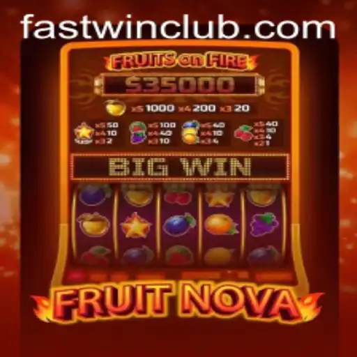 FruitNova: A Fastwin Digital Adventure