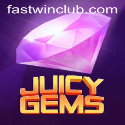Unveiling JuicyGems: A Thrilling Journey into Fastwin Paradigm