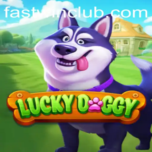Discover the Excitement of LuckyDoggy: Fastwin Your Way to Triumph