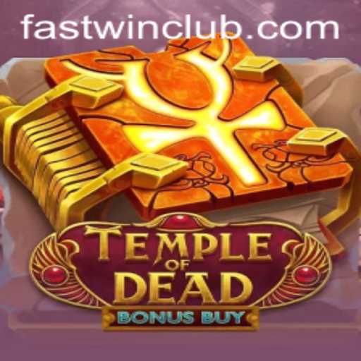 Explore the Thrilling World of TempleofDeadBonusBuy and Fastwin